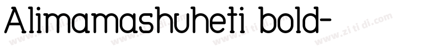 Alimamashuheti bold字体转换